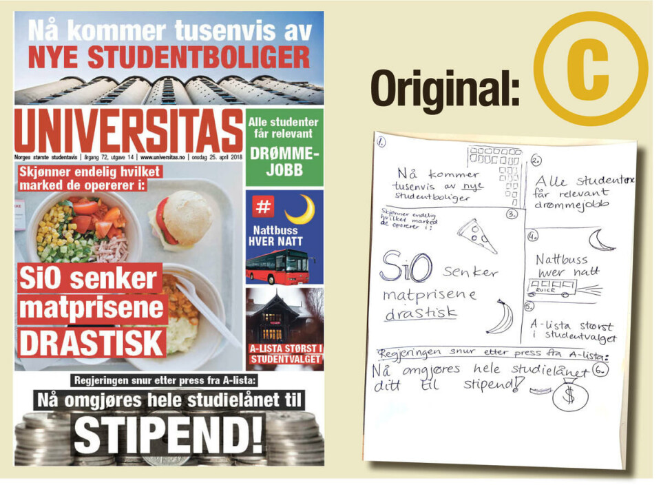 Studentpolitikernes drømmeforsider: Slik ville Universitas sett ut om studentpolitikerne fikk bestemme