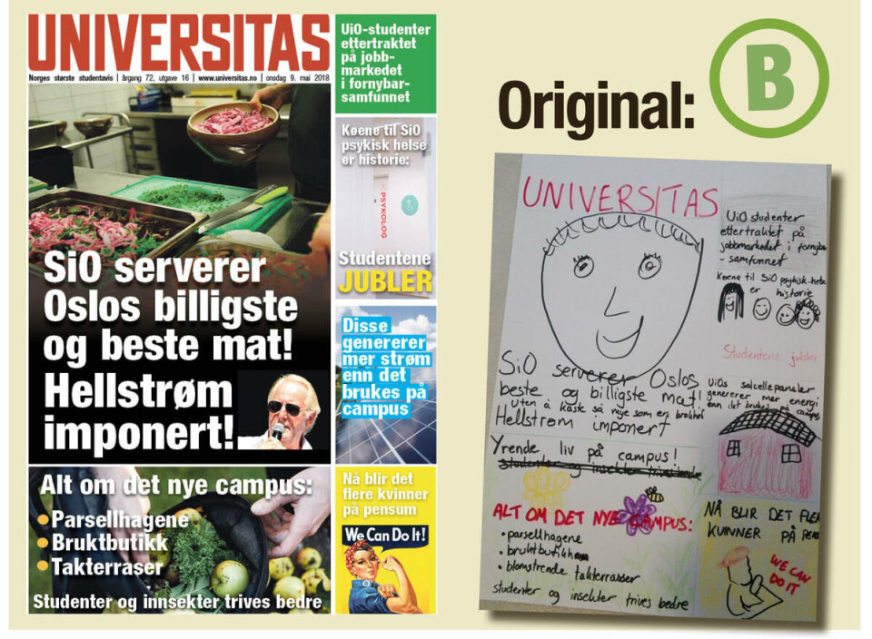 Studentpolitikernes drømmeforsider: Slik ville Universitas sett ut om studentpolitikerne fikk bestemme