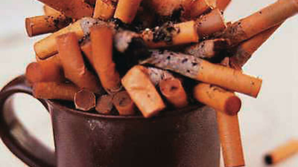 Put out the cigarette