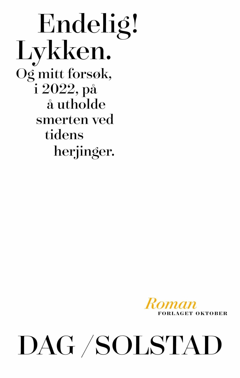 En mesterlig avskjed fra Dag Solstad