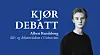 Bilde av debattredaktør Albert Randsborg med tittel: KJØR DEBATT